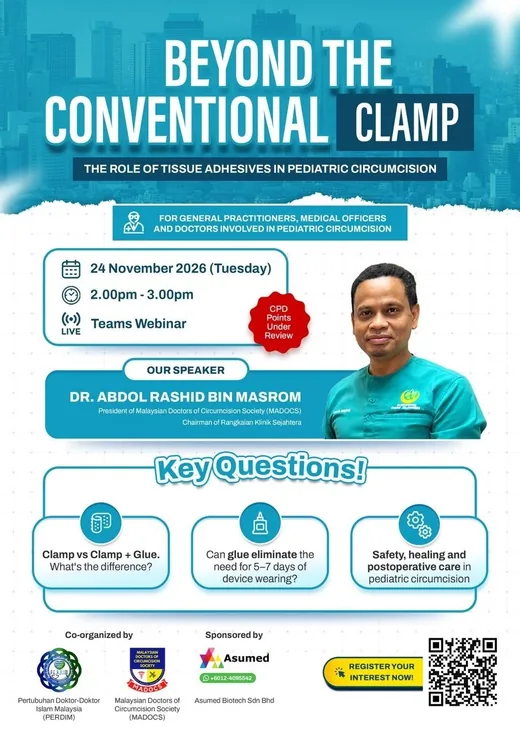Poster webinar CME Beyond the Conventional Clamp, The Role of Tissue Adhesives in Pediatric Circumcision, 24 November 2026, Teams Webinar, anjuran PERDIM dan MADOCS